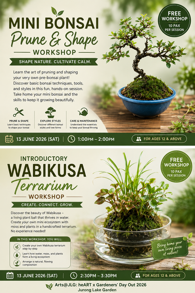Free Mini Bonsai and Wabikusa Terrarium  Workshops at Arts@JLG: heART x Gardeners’ Day Out 2026